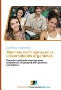 Alumnos extranjeros en la universidades argentinas