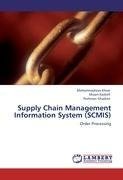 Supply Chain Management Information System (SCMIS)