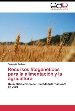 Recursos fitogenéticos para la alimentación y la agricultura