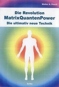 Die Revolution - MatrixQuantenPower