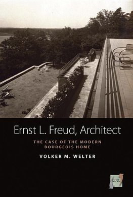 Ernst L. Freud, Architect