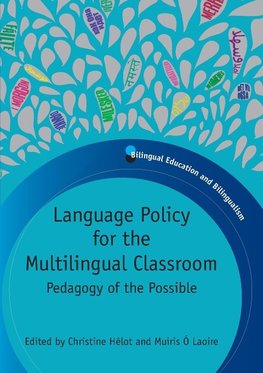 Language Policy for the Multilingual Classroom