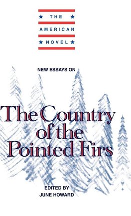 New Essays on the Country of the Pointed Firs