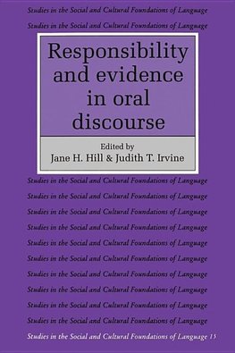 Responsibility and Evidence in Oral Discourse