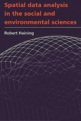 Spatial Data Analysis in the Social and Environmental Sciences