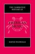 The Cambridge History of American Music