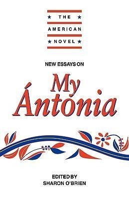 New Essays on My Antonia