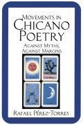 Movements in Chicano Poetry