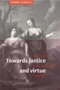 Towards Justice and Virtue