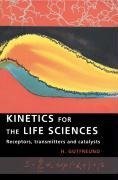 Kinetics for the Life Sciences