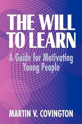 The Will to Learn