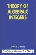 Theory of Algebraic Integers