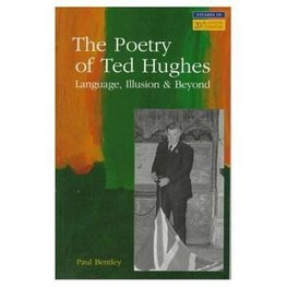 Bentley, D: POETRY OF TED HUGHES