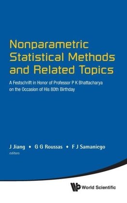 Nonparametric Statistical Methods and Related Topics