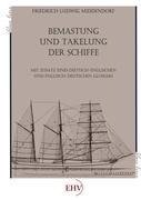 Bemastung und Takelung der Schiffe