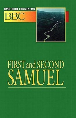 Basic Bible Commentary First and Second Samuel Volume 5