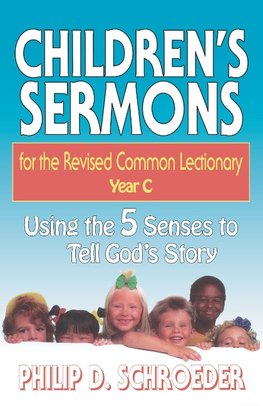 CHILDRENS SERMONS FOR THE REV