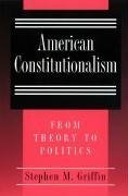 American Constitutionalism