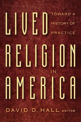 Lived Religion in America