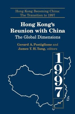 Postiglione, G: Hong Kong's Reunion with China: The Global D