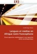 Langues et médias en Afrique noire francophone