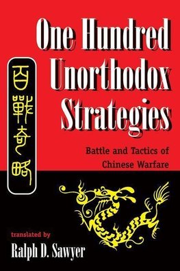 Sawyer, R: One Hundred Unorthodox Strategies