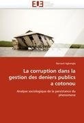 La corruption dans la gestion des deniers publics a cotonou