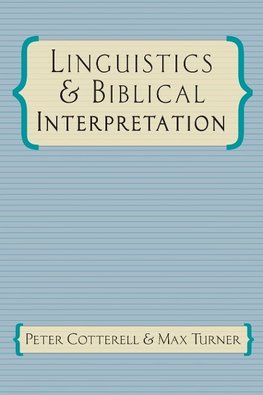 Linguistics & Biblical Interpretation