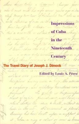 Impressions of Cuba in the Nineteenth Century