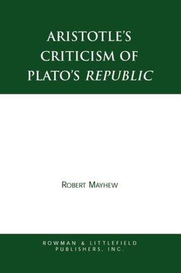 Aristotle's Criticism of Plato's Republic