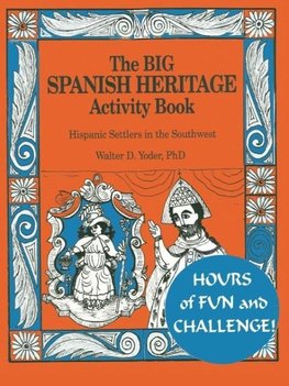 The Big Spanish Heritage Activity Book