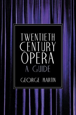 Twentieth Century Opera