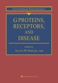 G Proteins, Receptors, and Disease