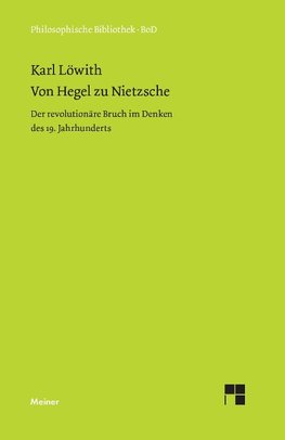 Von Hegel zu Nietzsche