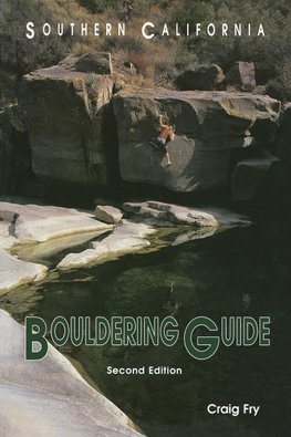 Southern California Bouldering, Second Edition