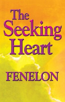 The Seeking Heart