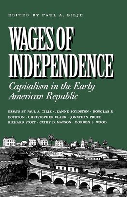 Wages of Independence