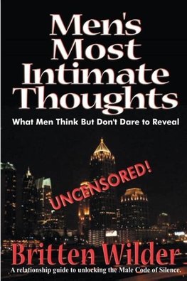 Men's Most Intimate Thoughts