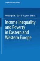 Income Inequality and Poverty in Eastern and Western Europe