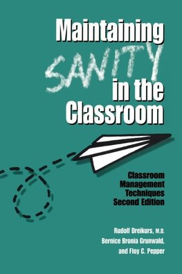 Maintaining Sanity In The Classroom