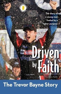 Driven by Faith