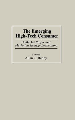 The Emerging High-Tech Consumer