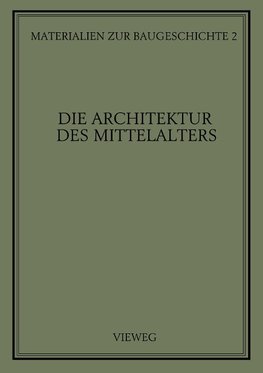 Die Architektur des Mittelalters