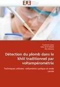 Détection du plomb dans le khôl traditionnel par voltampérométrie