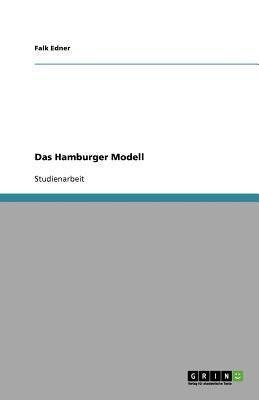 Das Hamburger Modell