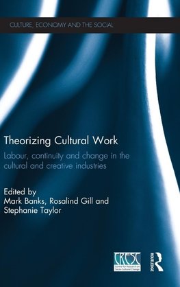 Theorizing Cultural Work