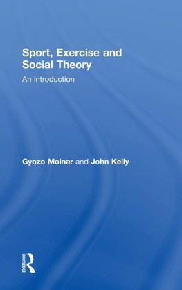 Sport, Exercise and Social Theory