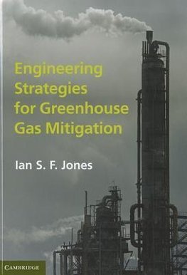 Jones, I: Engineering Strategies for Greenhouse Gas Mitigati