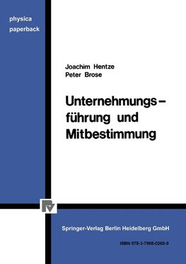 Unternehmungsführung und Mitbestimmung