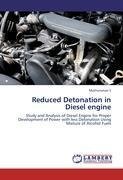 Reduced Detonation in Diesel engine